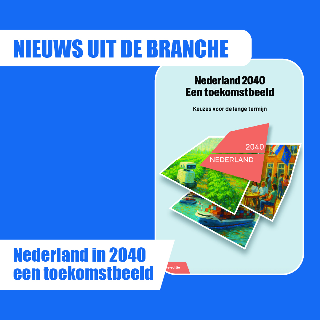 Nederland 2040 een toekomstbeeld